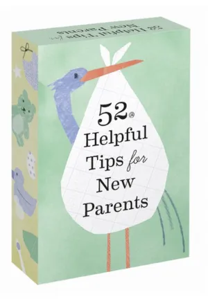 52 Helpful Tips For New Parents