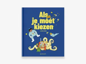 Als Je Moet Kiezen