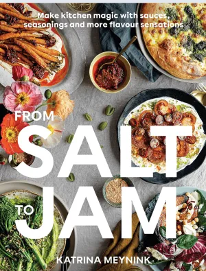 FROM SALT TO JAM
