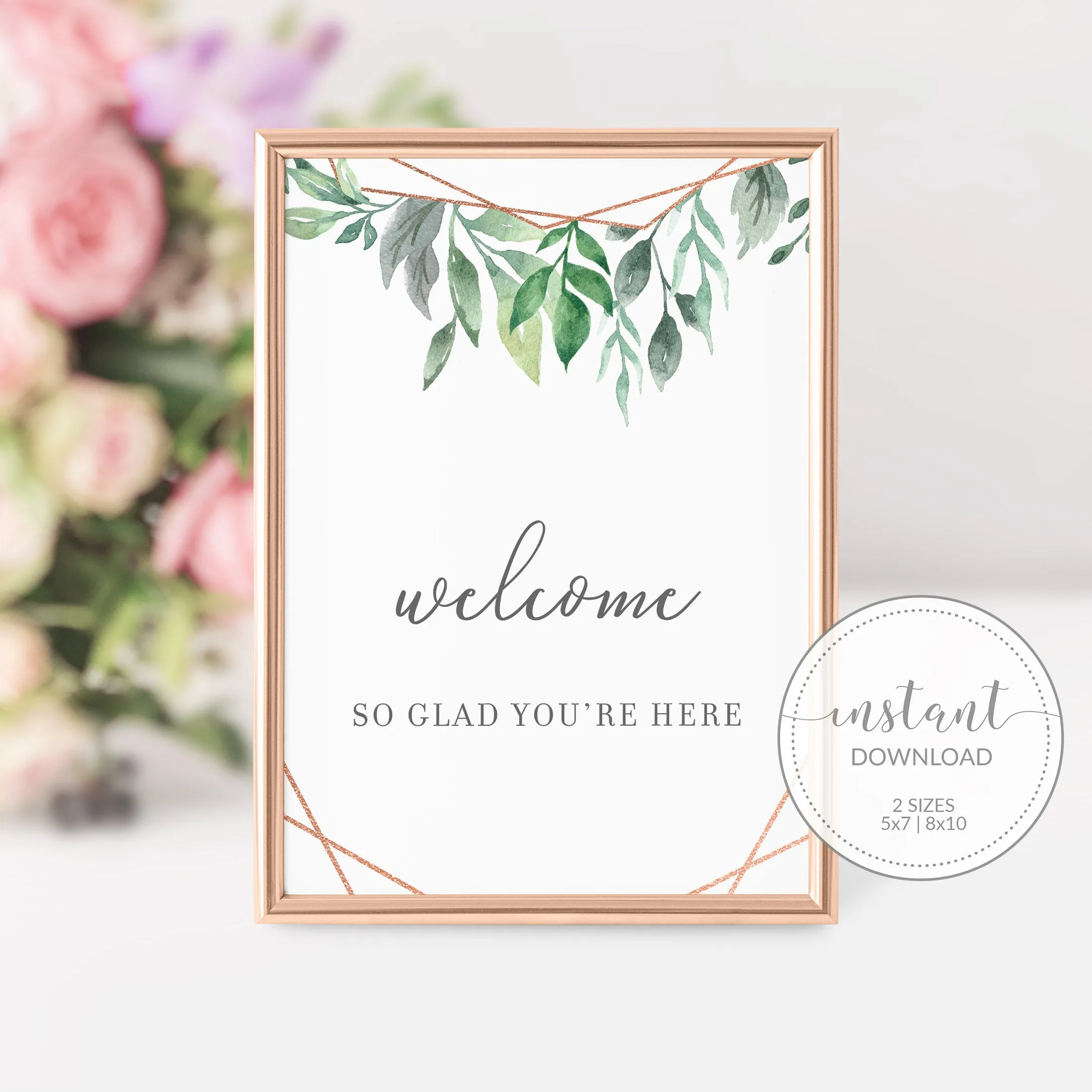 Geometric Rose Gold Greenery Welcome Sign Printable, INSTANT DOWNLOAD - GFRG100