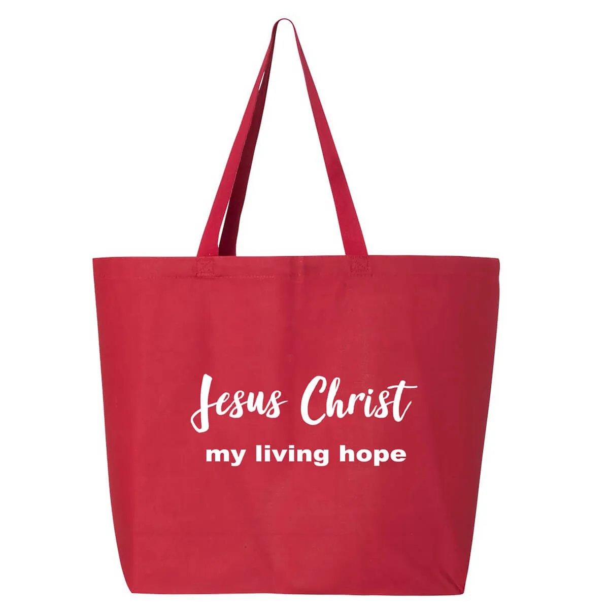 Jesus Christ My Living Hope Jumbo Tote Canvas Bag