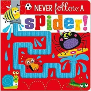 NEVER FOLLOW A SPIDER! SILICONE TOUCH AND FEEL