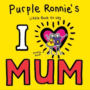 PURPLE RONNIES LITTLE BOOK TO SAY I LOVE MUM
