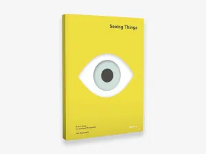 Seeing Things